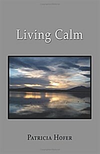 Living Calm (Paperback)