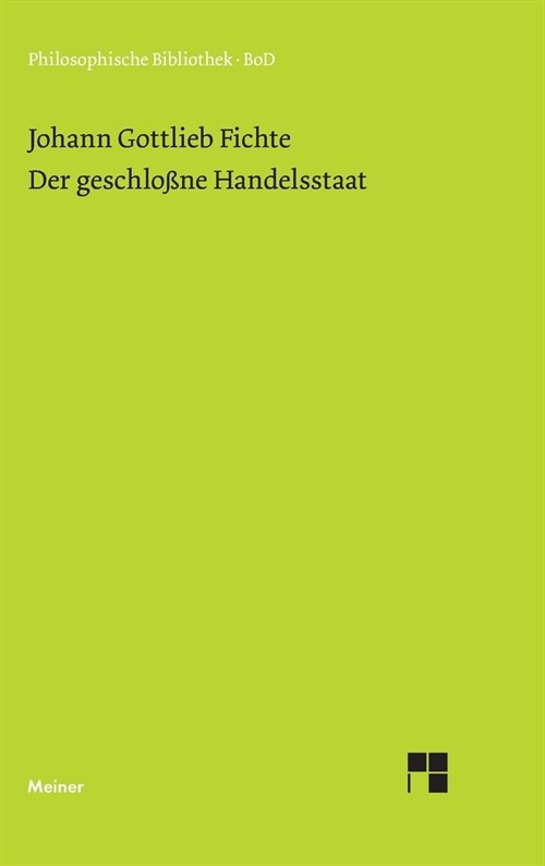 Der Geschlossne Handelsstaat (Hardcover)