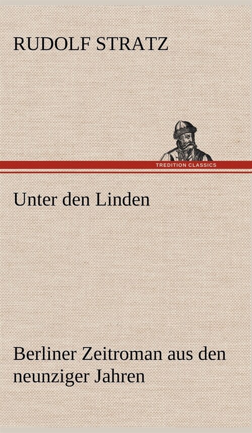 Unter Den Linden (Hardcover)