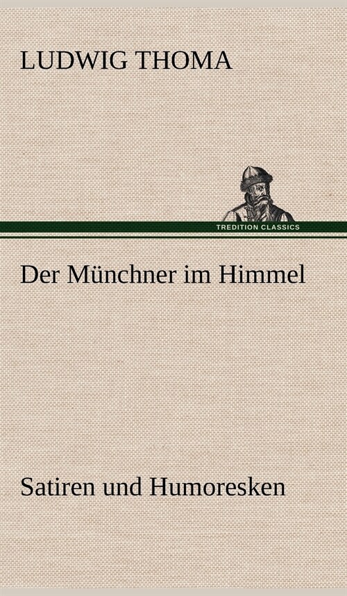 Der Munchner Im Himmel (Hardcover)