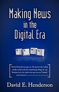 Making News in the Digital Era (Hardcover)