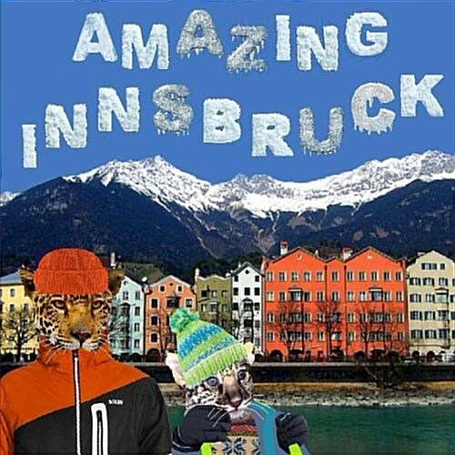 Amazing Innsbruck (Paperback)