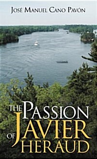 The Passion of Javier Heraud (Hardcover)