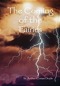 The Coming of the Fairies (Hardcover)