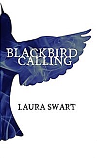 Blackbird Calling (Paperback)