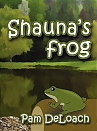 Shaunas Frog (Hardcover)