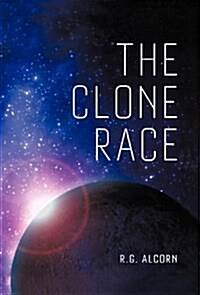 The Clone Race (Hardcover)
