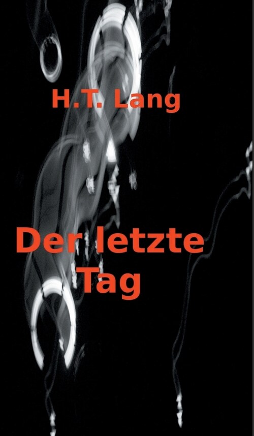 Der Letzte Tag (Hardcover)