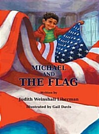 Michael and the Flag (Hardcover)