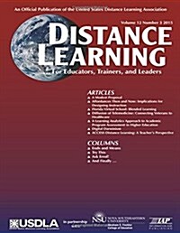 Distance Learning Magazine, Volume 12, Issue 3, 2015 (Paperback)