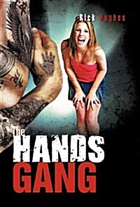The Hands Gang (Hardcover)