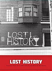 Lost History - Vancouver Street Art in 1985 (Hardcover)