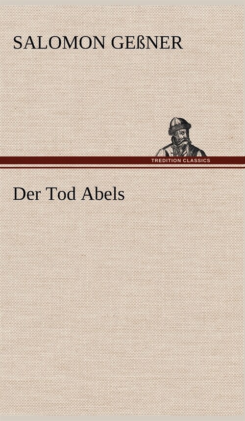 Der Tod Abels (Hardcover)