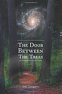 The Door Between the Trees (Paperback)