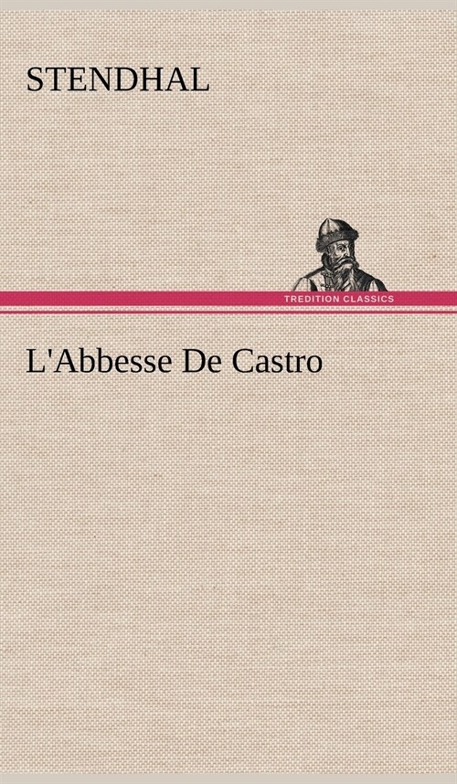 LAbbesse de Castro (Hardcover)