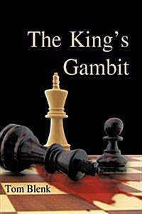 The Kings Gambit (Hardcover)