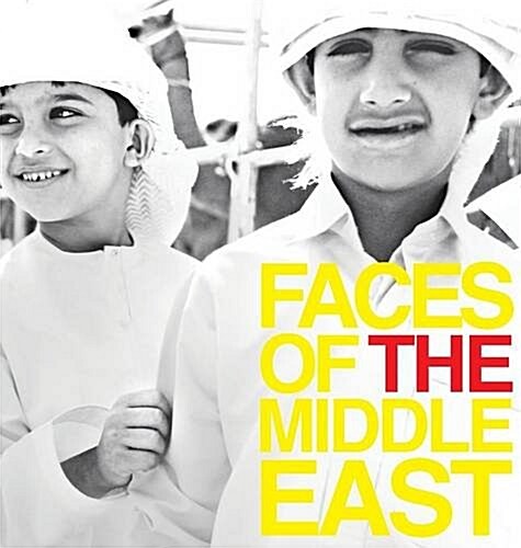 Faces of the Middle East: Photography by Hermoine Macura (Hardcover)