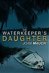 The Waterkeepers Daughter (Paperback)