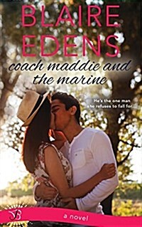 Coach Maddie and the Marine (Paperback)