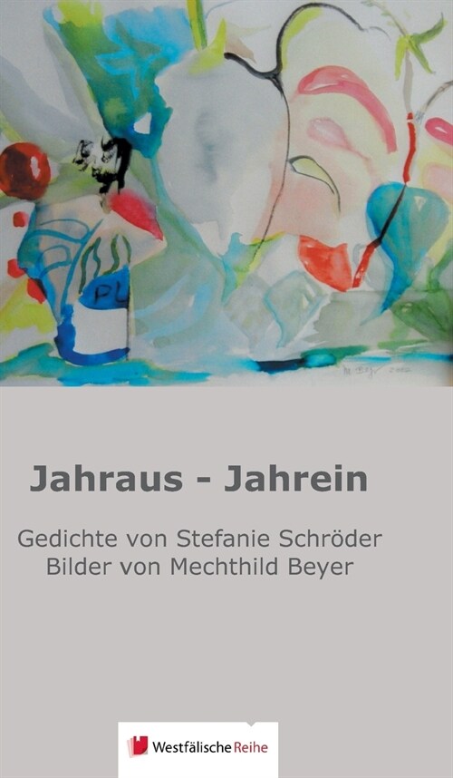 Jahraus - Jahrein (Hardcover)