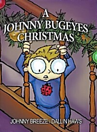 A Johnny Bugeyes Christmas (Hardcover)
