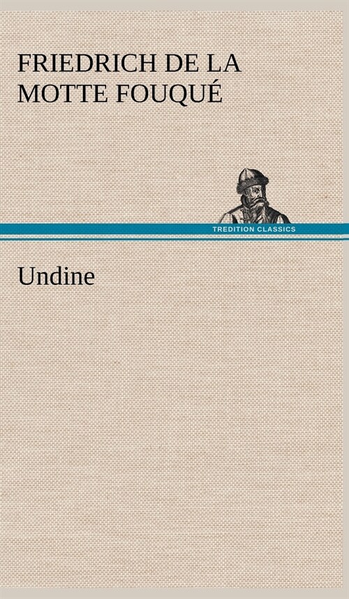 Undine (Hardcover)