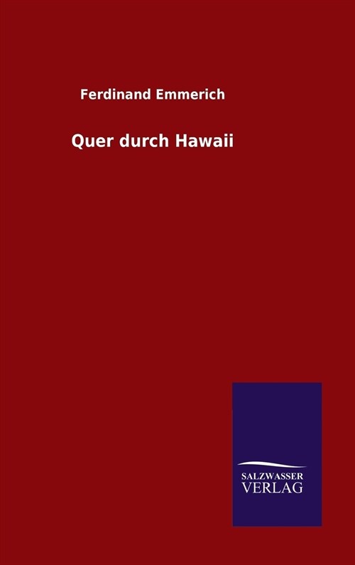 Quer Durch Hawaii (Hardcover)