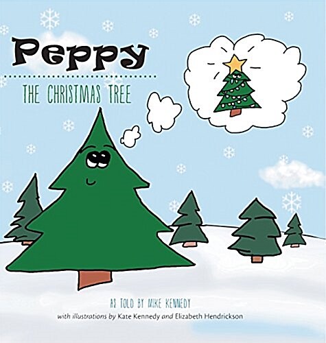 Peppy the Christmas Tree (Hardcover)