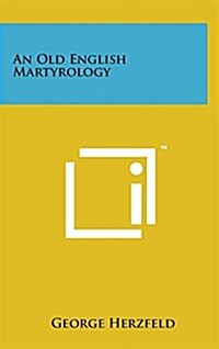 An Old English Martyrology (Hardcover)