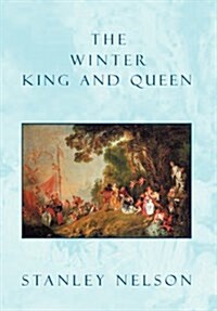 The Winter King and Queen (Hardcover)