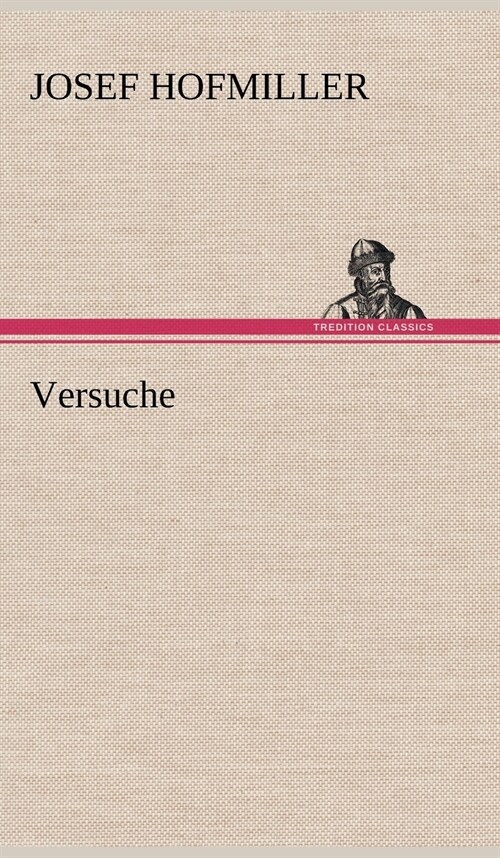 Versuche (Hardcover)