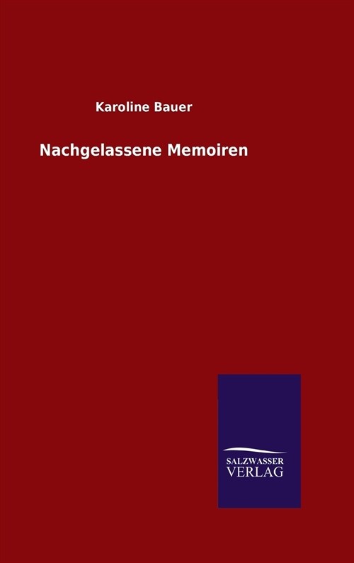 Nachgelassene Memoiren (Hardcover)