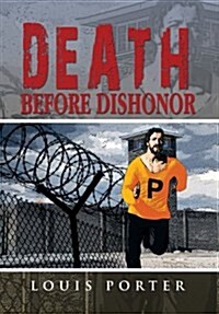 Death Before Dishonor (Hardcover)