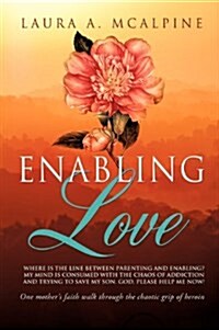 Enabling Love (Hardcover)