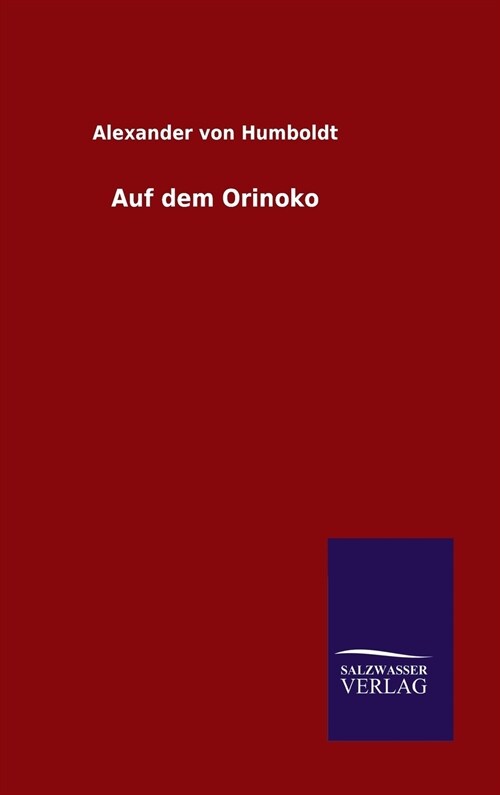 Auf Dem Orinoko (Hardcover)