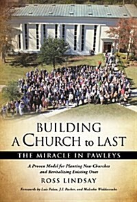 Building a Church to Last (Hardcover)