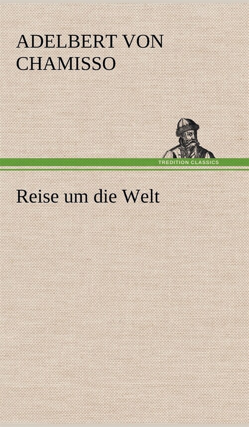 Reise Um Die Welt (Hardcover)