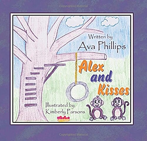 Alex and Kisses (Hardcover)