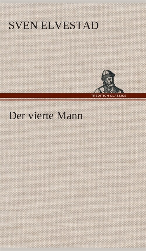 Der Vierte Mann (Hardcover)