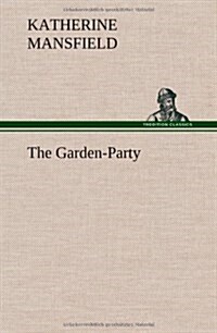 The Garden-Party (Hardcover)