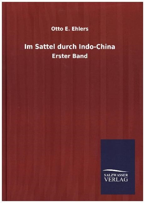 Im Sattel Durch Indo-China (Hardcover)