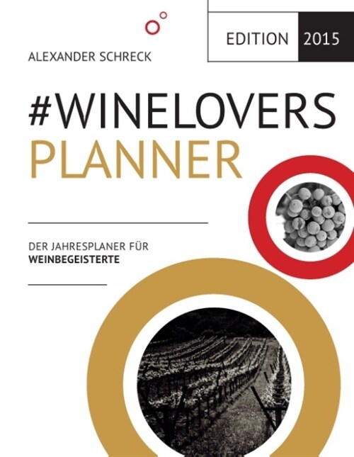 #Winelovers 2015 Planner (Hardcover)
