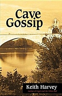 Cave Gossip (Hardcover)