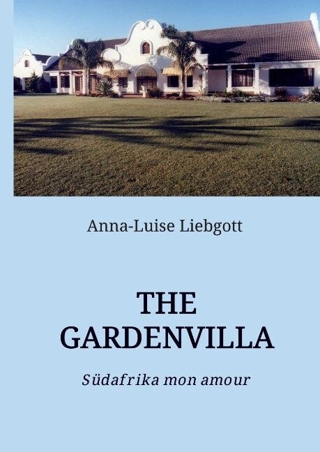 The Gardenvilla (Hardcover)