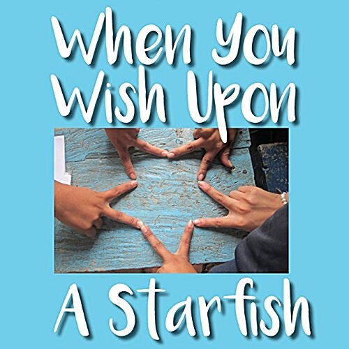 When You Wish Upon a Starfish (Paperback)