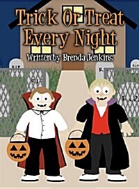 Trick or Treat Every Night (Hardcover)