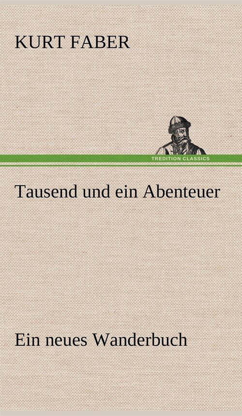 Tausend Und Ein Abenteuer (Hardcover)