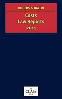 Costs Law Reports 2011 (Hardcover)