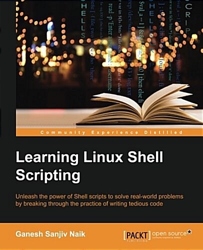Learning Linux Shell Scripting (Paperback)