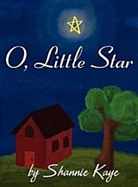 O, Little Star (Hardcover)